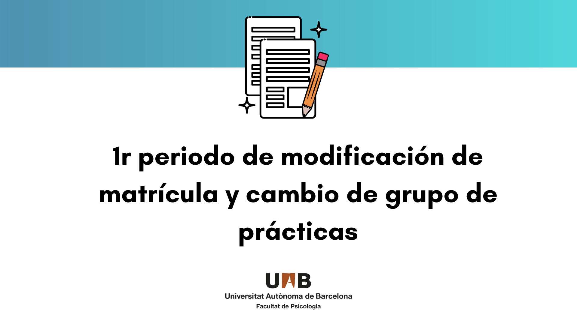 1r periodo de modificación de matrícula y cambio de grupo de prácticas 2023-24